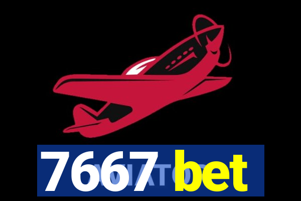 7667 bet
